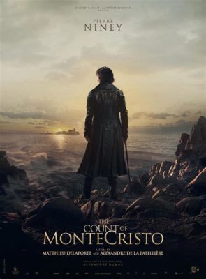  The Count of Monte Cristo: Phiêu lưu trả thù và tình yêu bất diệt!